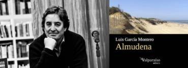 Mario Bojórquez reseña Almudena, de Luis García Montero