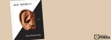 Deaf Republic: nuevo libro de Ilya Kaminsky