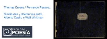 Thomas Crosse: Caeiro y Whitman