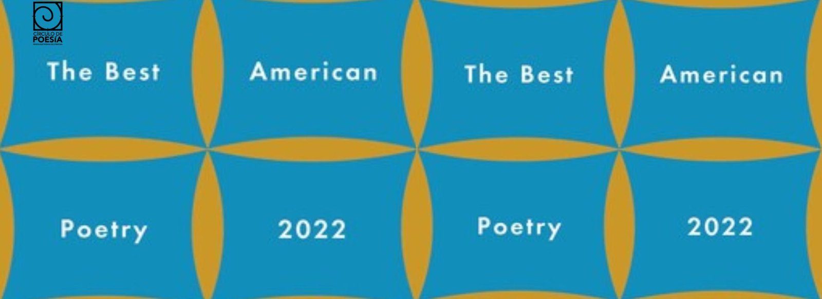 The Best American Poetry 2022 Circulo de Poesía