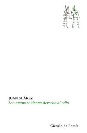 Los amantes tienen derecho al odio